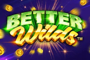 Playtech : Better Wilds - MASURAPLAY77