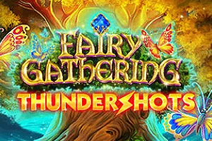 Playtech : Fairy Gathering: Thundershots - MASURAPLAY77