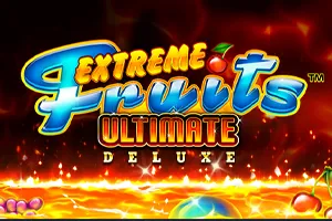 Playtech : Extreme Fruits Ultimate Deluxe - MASURAPLAY77