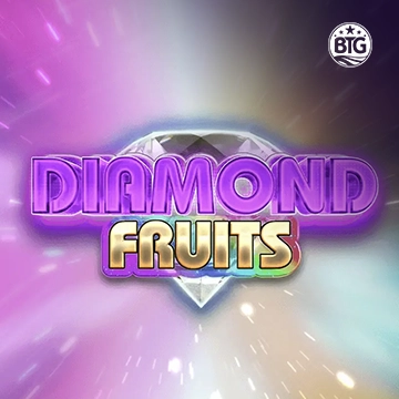 Bigtime : Diamond Fruits - MASURAPLAY77