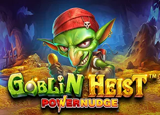Goblin Heist Powernudge - MASURAPLAY77