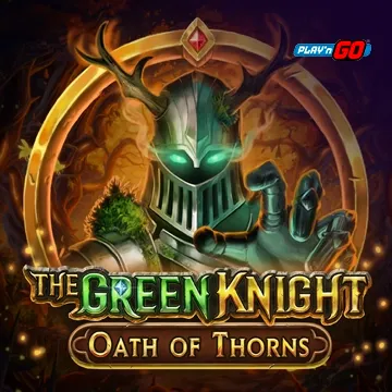 PlaynGo : The Green Knight Oath of Thorns - MASURAPLAY77